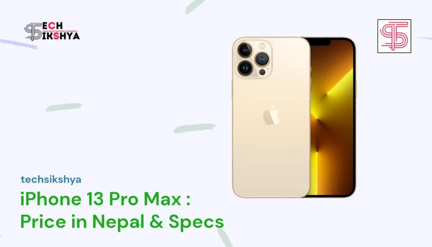 Featured Photo of iPhone 13 Pro Max Price in Nepal