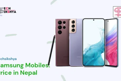 Featured Photo of Samsung Mobile Prices in Nepal